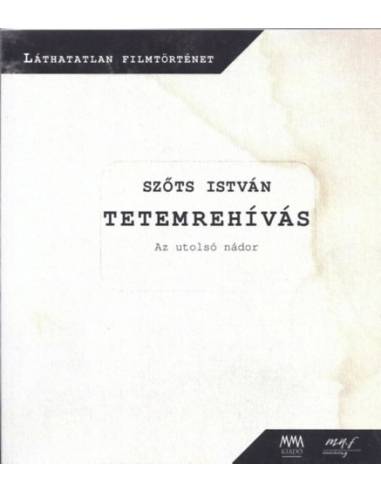Tetemrehívás - Az utolsó nádor