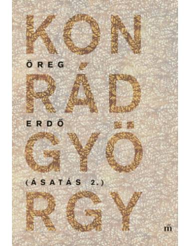 Öreg erdő - Ásatás 2.