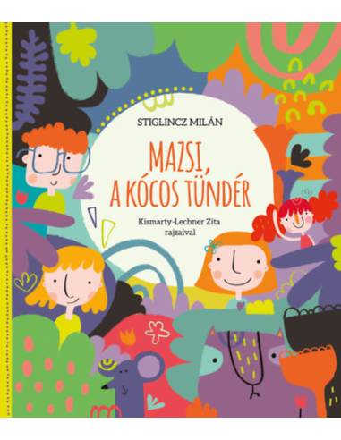 Mazsi, a kócos tündér