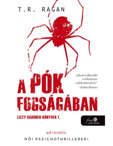 A pók fogságában - Lizzy Gardner-könyvek 1.