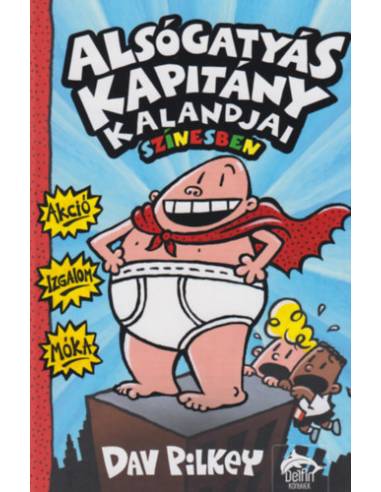 Alsógatyás kapitány kalandjai színesben