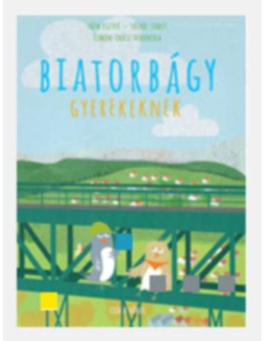 Biatorbágy gyerekeknek