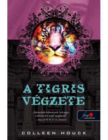 A tigris végzete