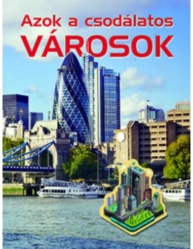 Azok a csodálatos városok