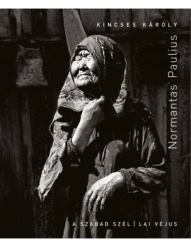 Normantas Paulius - A szabad szél