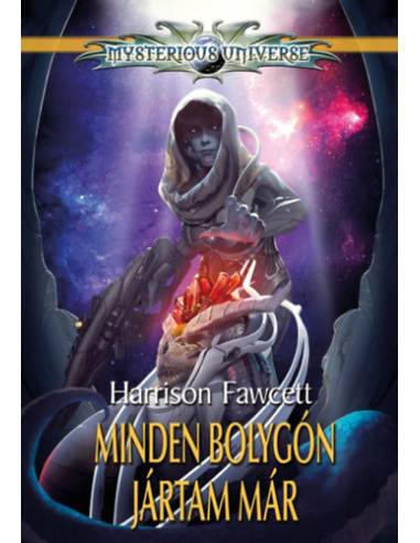 Minden bolygón jártam már