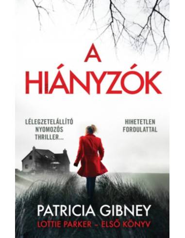 A hiányzók - Lottie Parker 1.