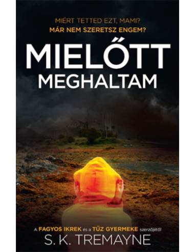 Mielőtt meghaltam