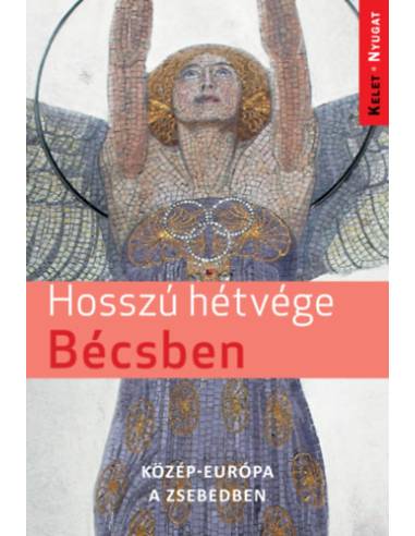 Hosszú hétvége Bécsben