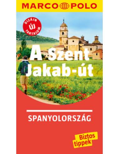 A Szent Jakab-út - Marco Polo - Új tartalommal!