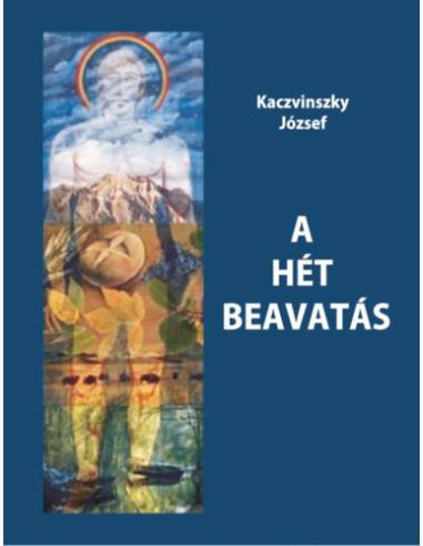 A hét beavatás