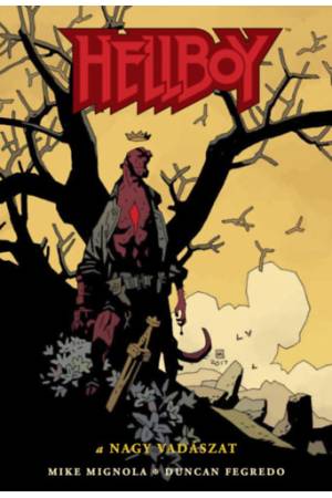 Hellboy 6. - A nagy vadászat