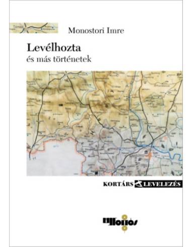 Levélhozta - és más történetek