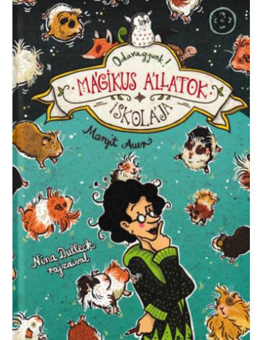 Mágikus állatok iskolája 10. - Odavagyunk!