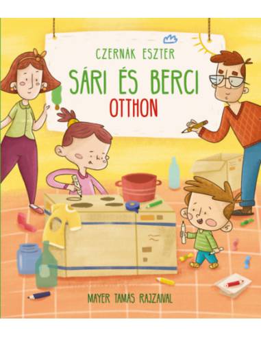 Sári és Berci otthon