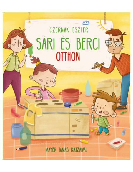 Sári és Berci otthon