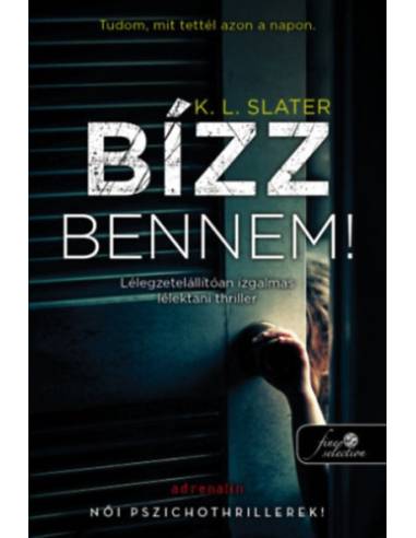 Bízz bennem!