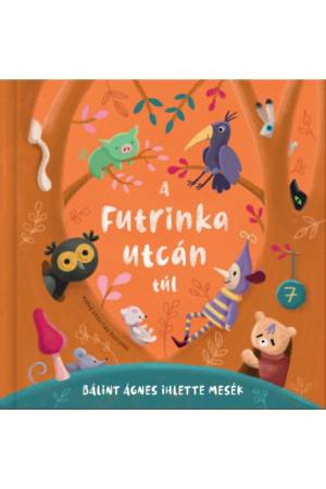 A Futrinka utcán túl