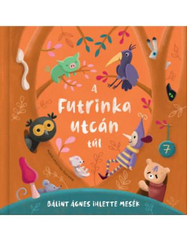 A Futrinka utcán túl