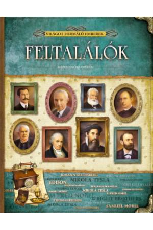 Feltalálók - Világot formáló emberek