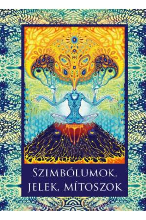 Szimbólumok, jelek, mítoszok