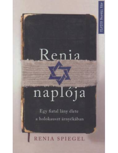 Renia naplója - Egy fiatal lány élete a holokauszt árnyékában