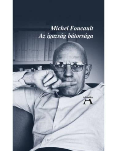 Az igazság bátorsága