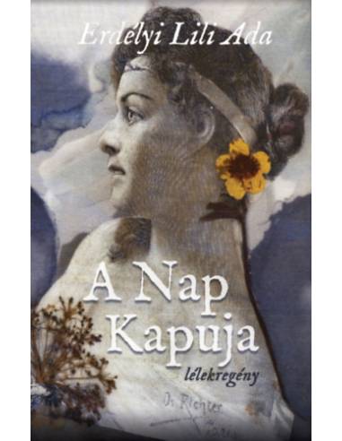 A Nap Kapuja - Lélekregény