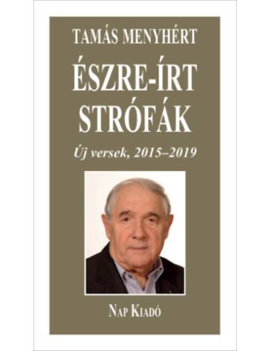 Észre-írt strófák - Új versek, 2015-2019