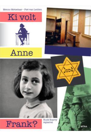 Ki volt Anne Frank?