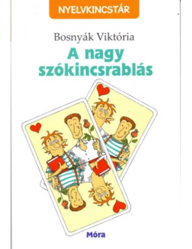 A nagy szókincsrablás