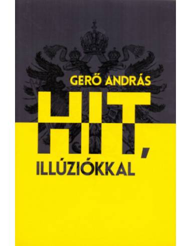 Hit, illúziókkal
