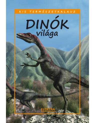 Dinók világa