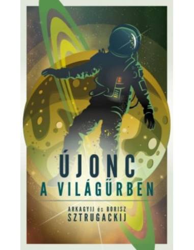 Újonc a világűrben