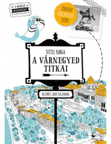 A Várnegyed titkai - Mesélő Budapest zsebkönyvsorozat