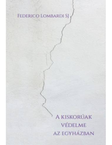 A kiskorúak védelme az egyházban