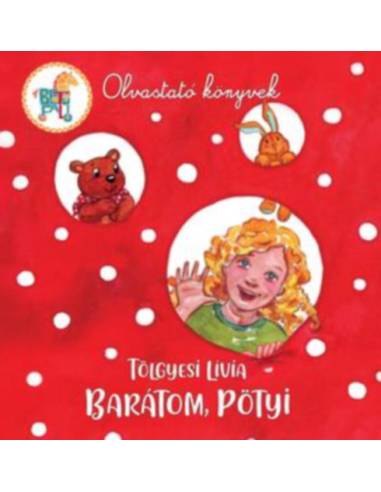 Barátom, Pötyi
