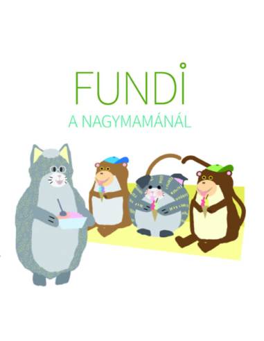Fundi a nagymamánál