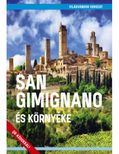 San Gimignano és környéke