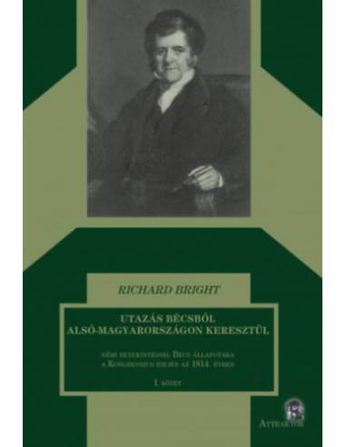 Utazás Bécsből Alsó-Magyarországon keresztül I-II. kötet