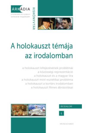 A holokauszt témája az irodalomban