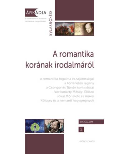 A romantika korának irodalmáról