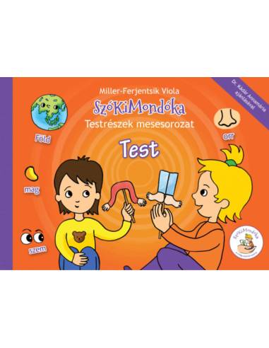 SzóKiMondóka Testrészek mesesorozat -Test