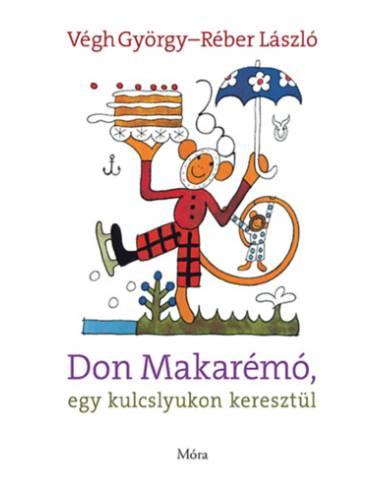Don Makarémó, egy kulcslyukon keresztül