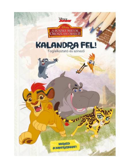 Kalandra fel! - Foglalkoztató és színező