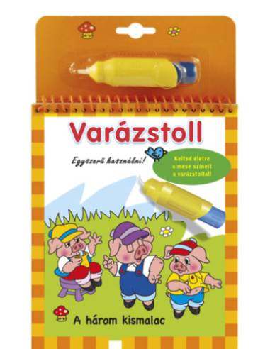 Varázstoll - A három kismalac
