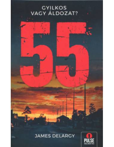55 - Gyilkos vagy áldozat?
