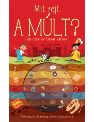 Mit rejt a múlt?