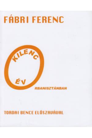 Kilenc év Orbanisztánban