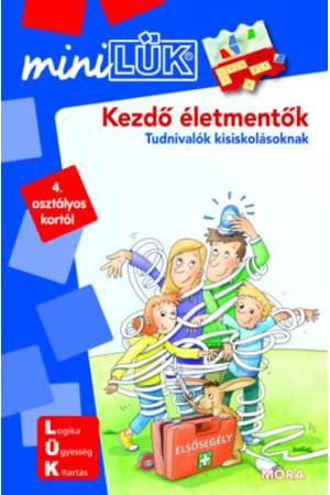 Kezdő életmentők - Tudnivaló kisiskolásoknak - MiniLÜK